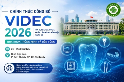 VIDEC 2026: Cơ Hội Cập Nhật Xu Hướng Nha Khoa Toàn Cầu Tại Việt Nam